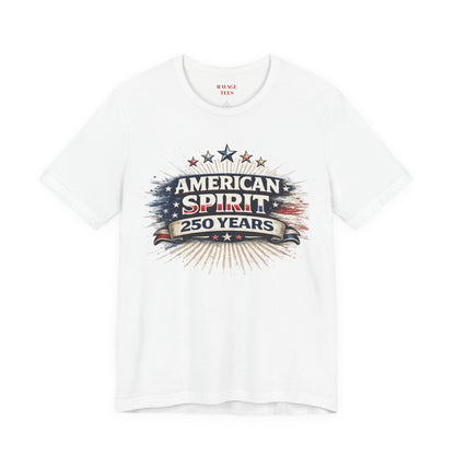 American Spirit 250 Years T-Shirt