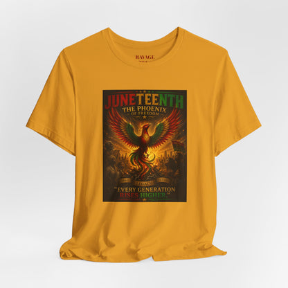 Juneteenth Phoenix Tee — "Every Generation rRises Higher"