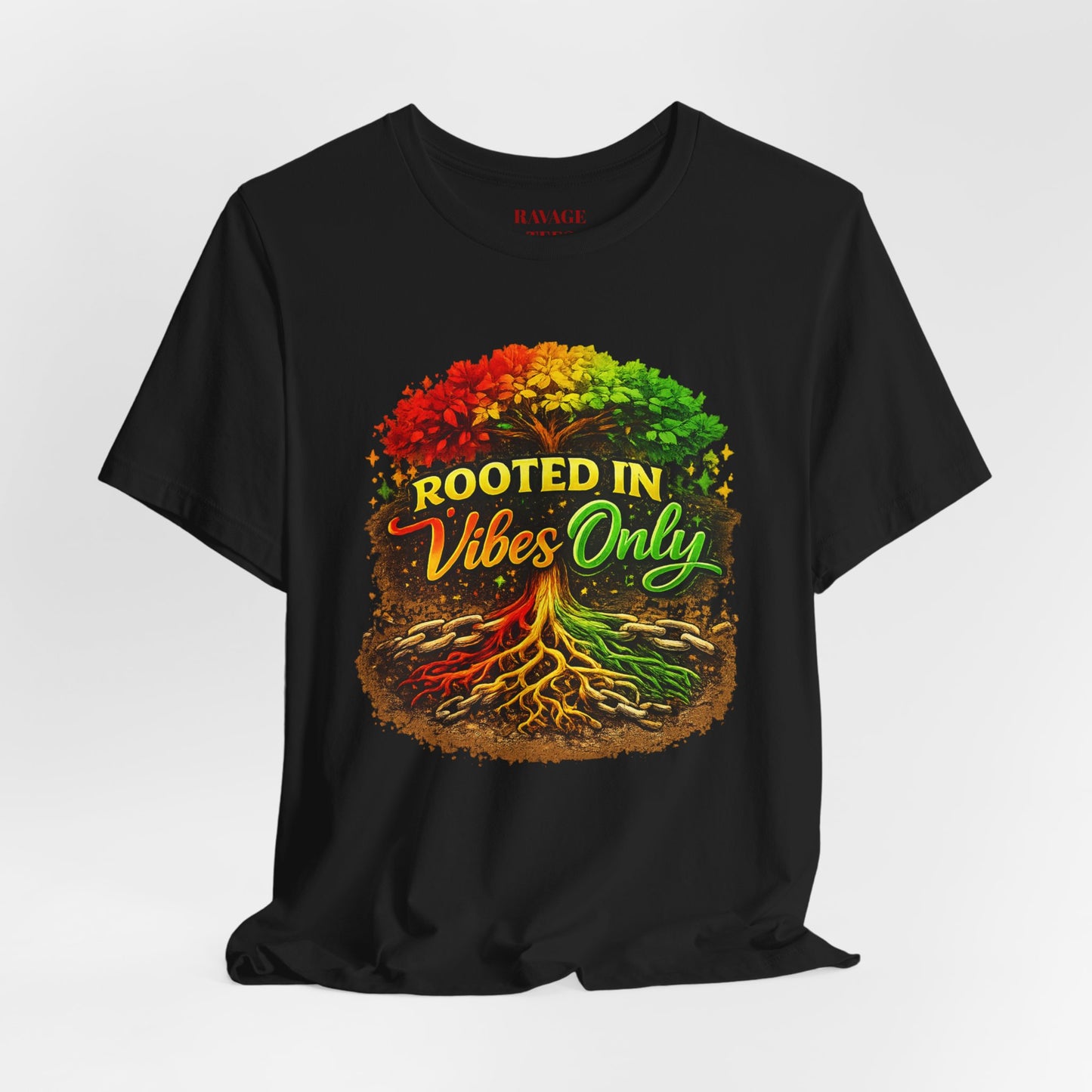 Rooted in Vibes Only Reggae Tee