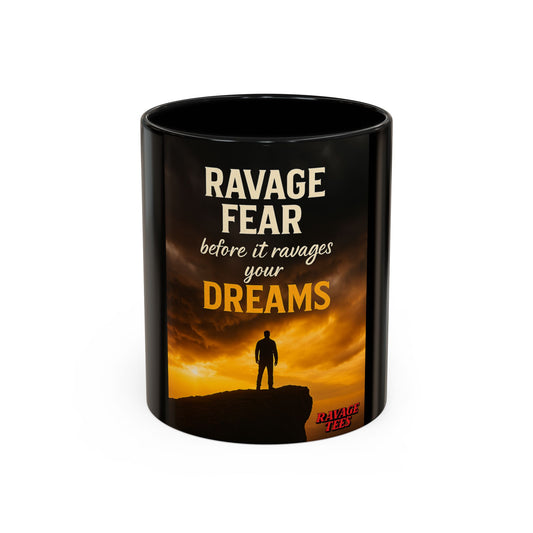 Inspirational Coffee Mug | Ravage Fear Before It Ravages Your Dreams | Motivational Gift | Black Accent Coffee Cup | Office Decor, [...]