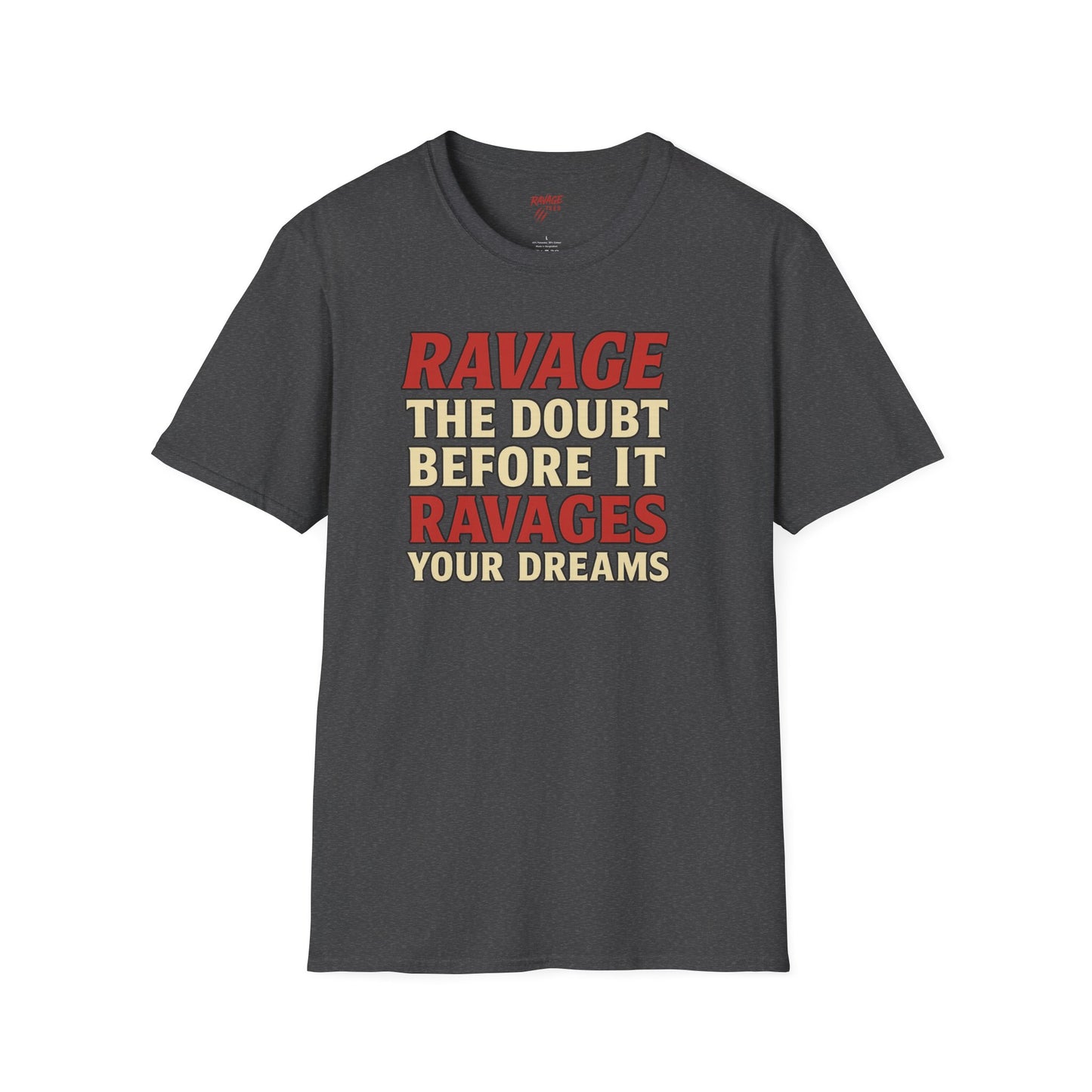 Ravage Your Dreams T-Shirt