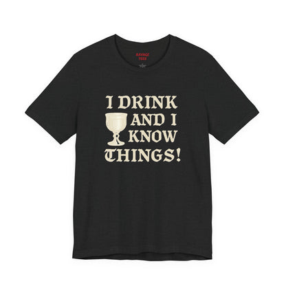 Funny Drinking Quotes Tee | Unisex Party T-Shirt | Alcohol Humor
