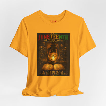 Juneteenth Lantern T-Shirt – "Light Reveals What History Tried to Hide"