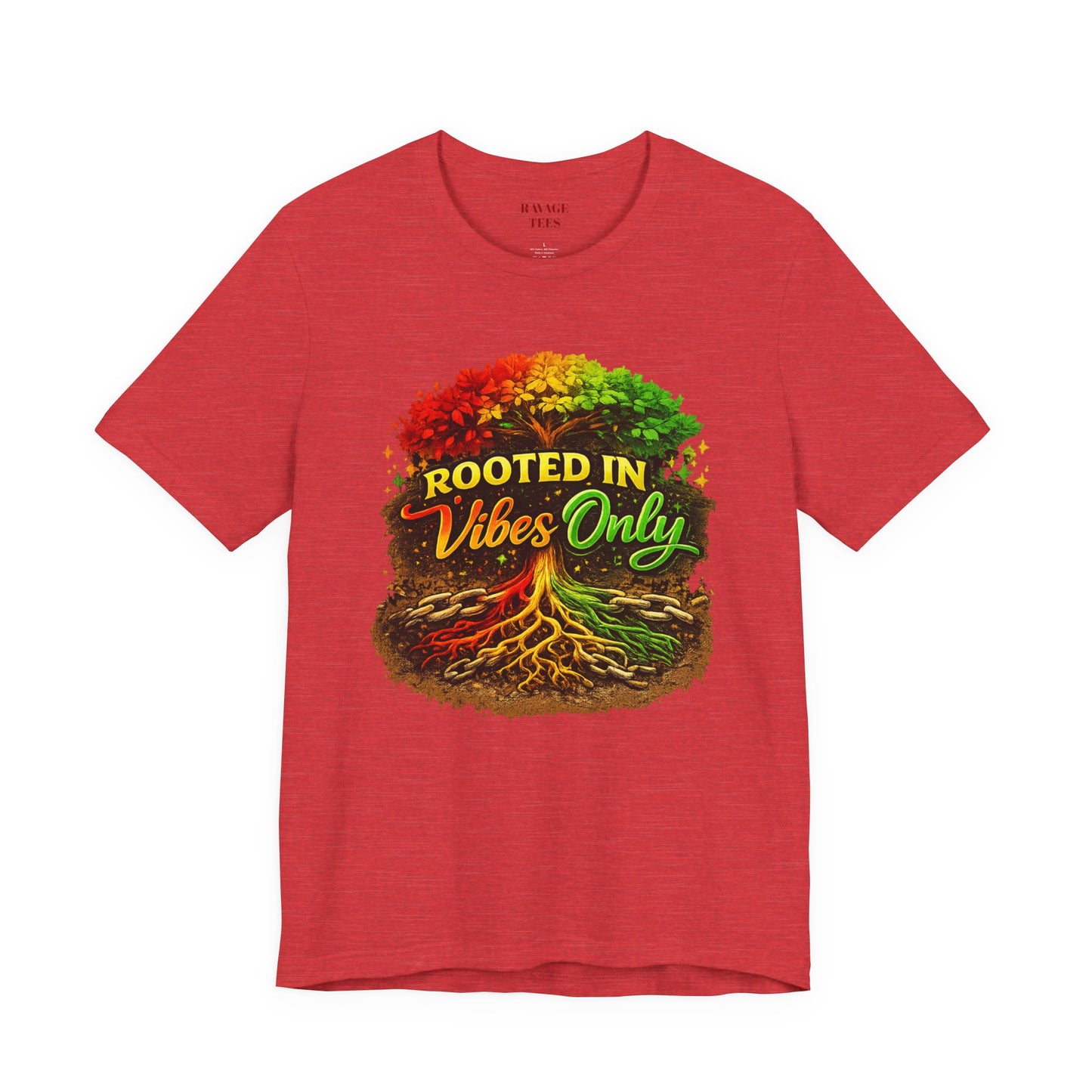 Rooted in Vibes Only Reggae Tee