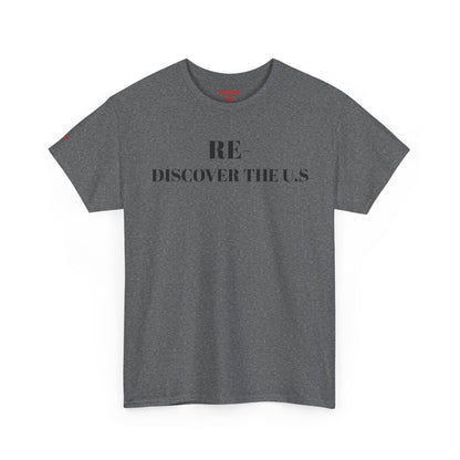 RE-DISCOVERVER the U.S. Unisex Heavy Cotton Tee