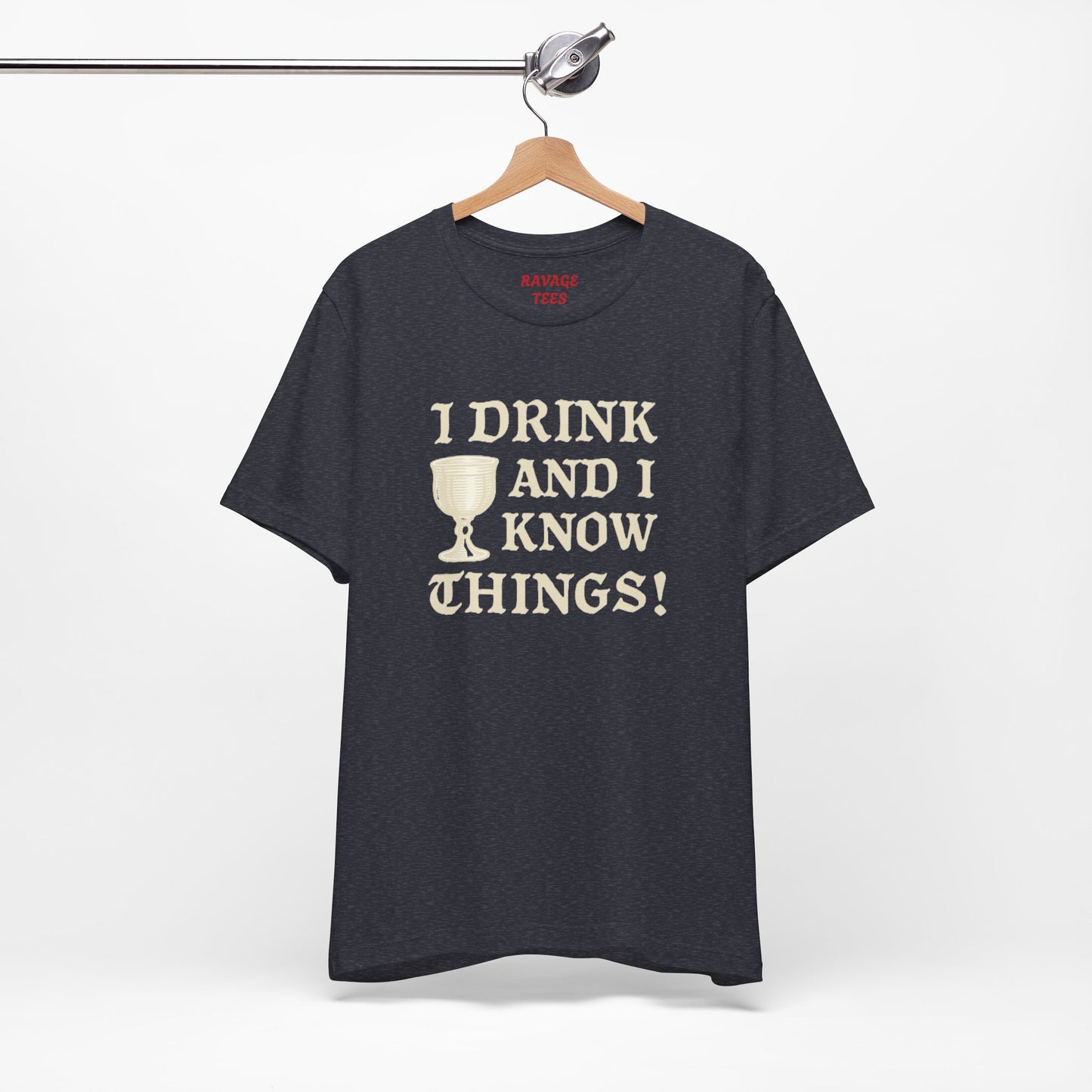 Funny Drinking Quotes Tee | Unisex Party T-Shirt | Alcohol Humor