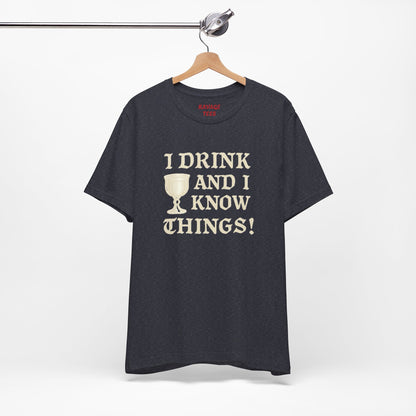 Funny Drinking Quotes Tee | Unisex Party T-Shirt | Alcohol Humor