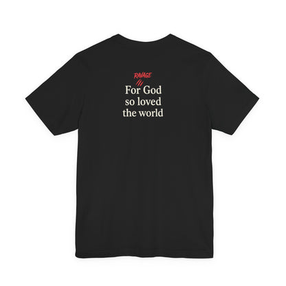 **JOHN 3:16 Faith-Inspired Unisex Tee – Christian Scripture T-Shirt, Religious Apparel, Inspirational Gift, Bible Verse Faith Shirt**