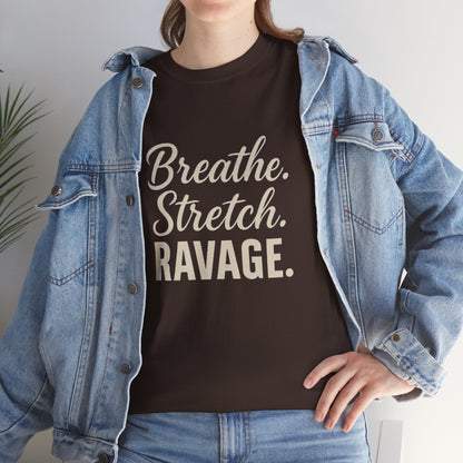 RAVAGE Breathe Stretch Ravage
