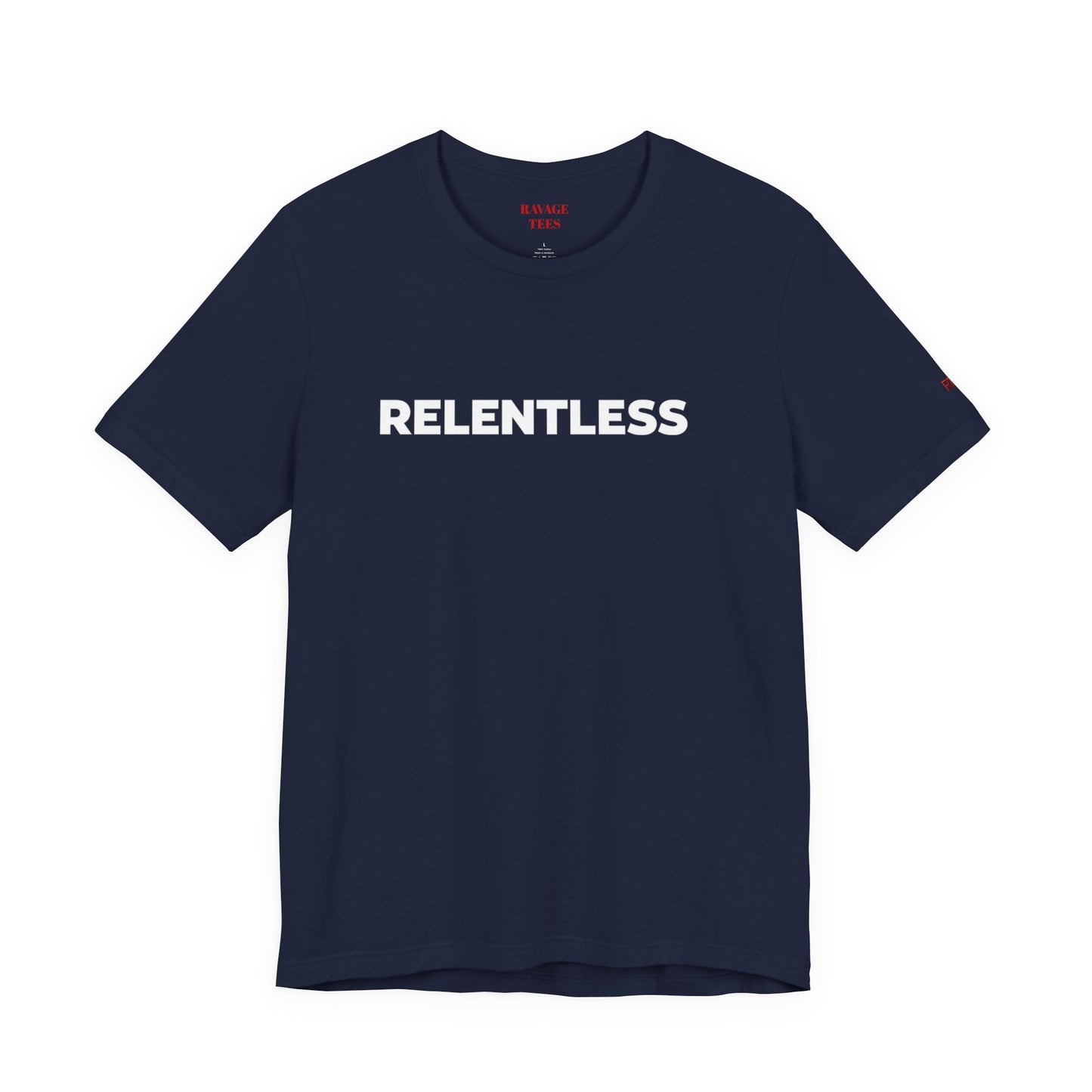 Relentless Graphic Tee — Motivational Athletic T-Shirt