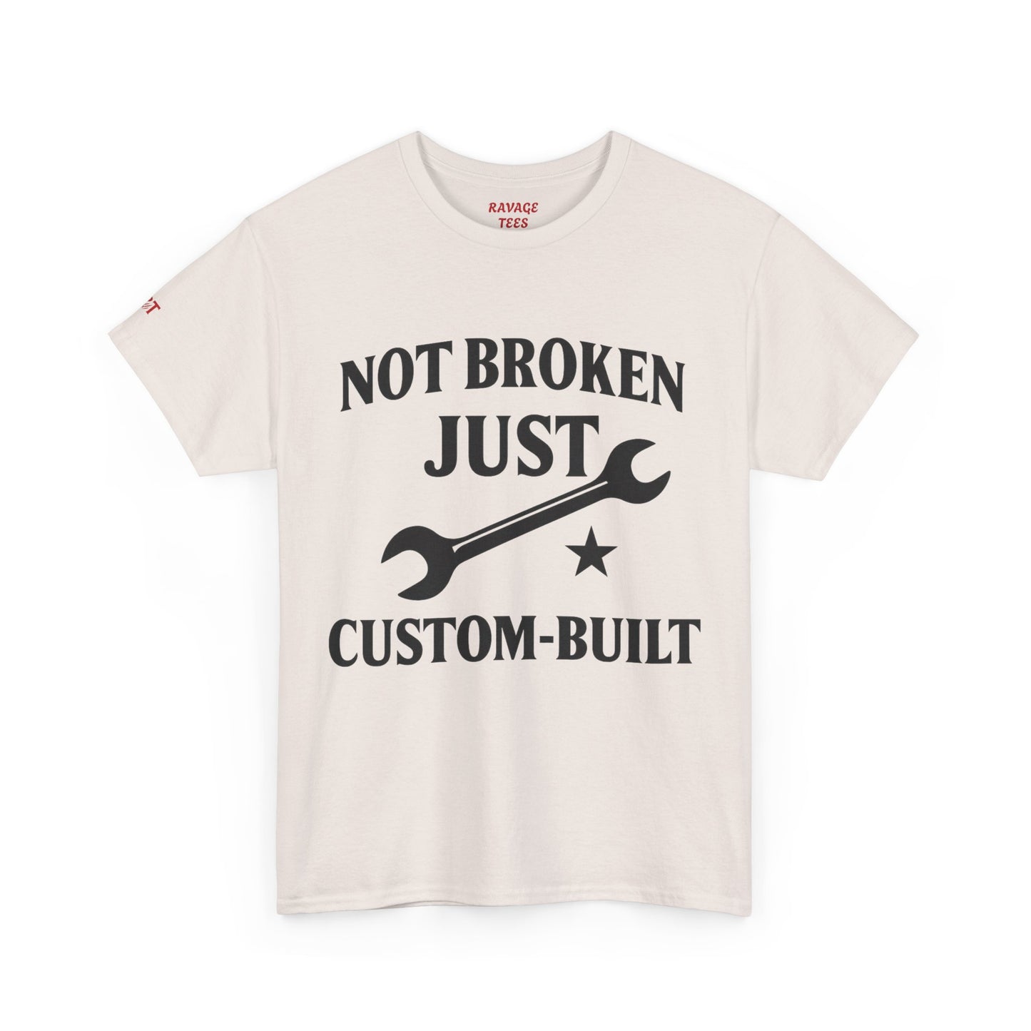 Not Broken Just Custom-Built Unisex Tee – Funny Mechanic T-Shirt, DIY Enthusiast Gift, Casual Workwear Shirt