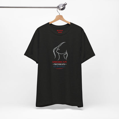 American Woman Strong T‑Shirt