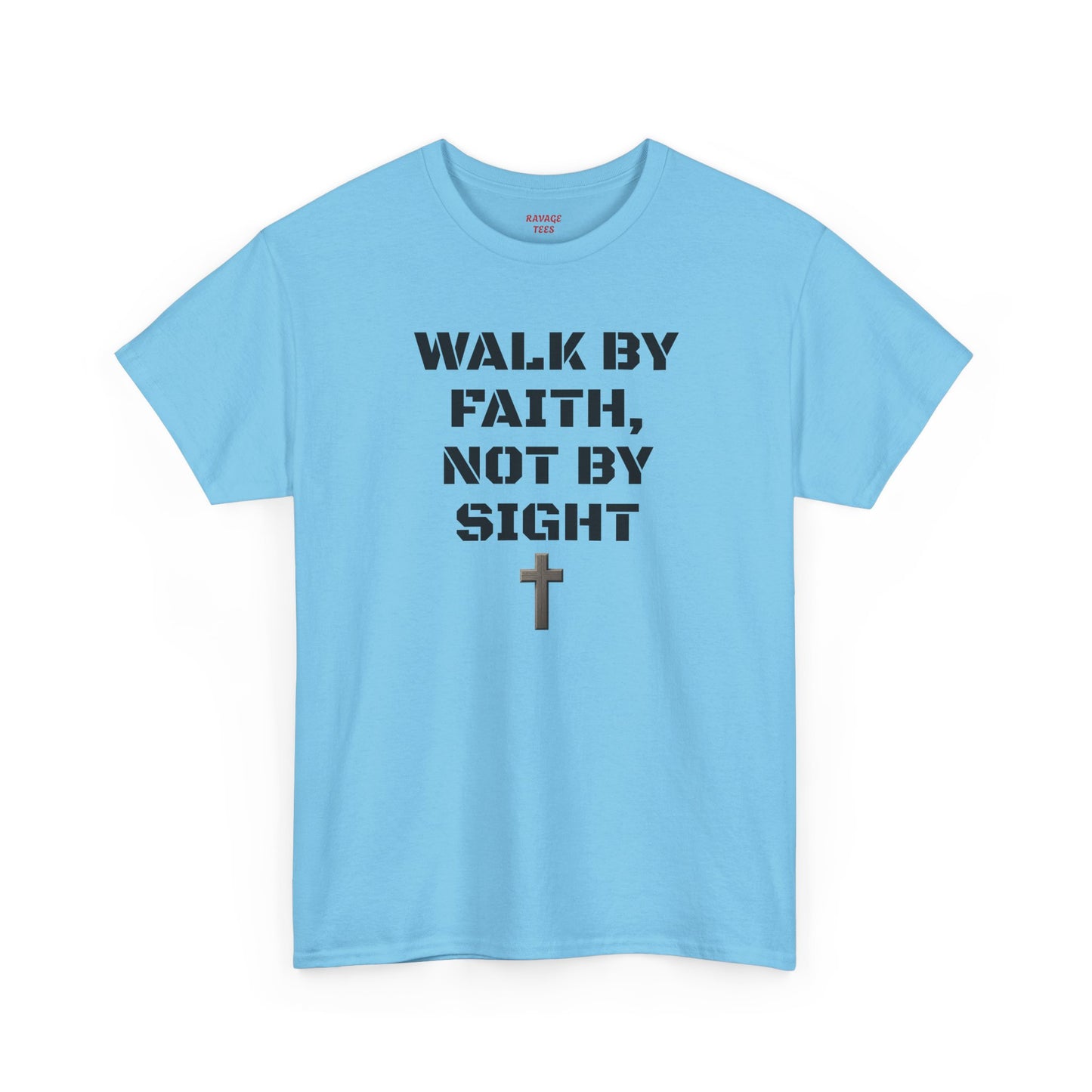 "Walk By Faith" Tee: Christian Bible Verse Unisex Heavy Cotton Shirt
