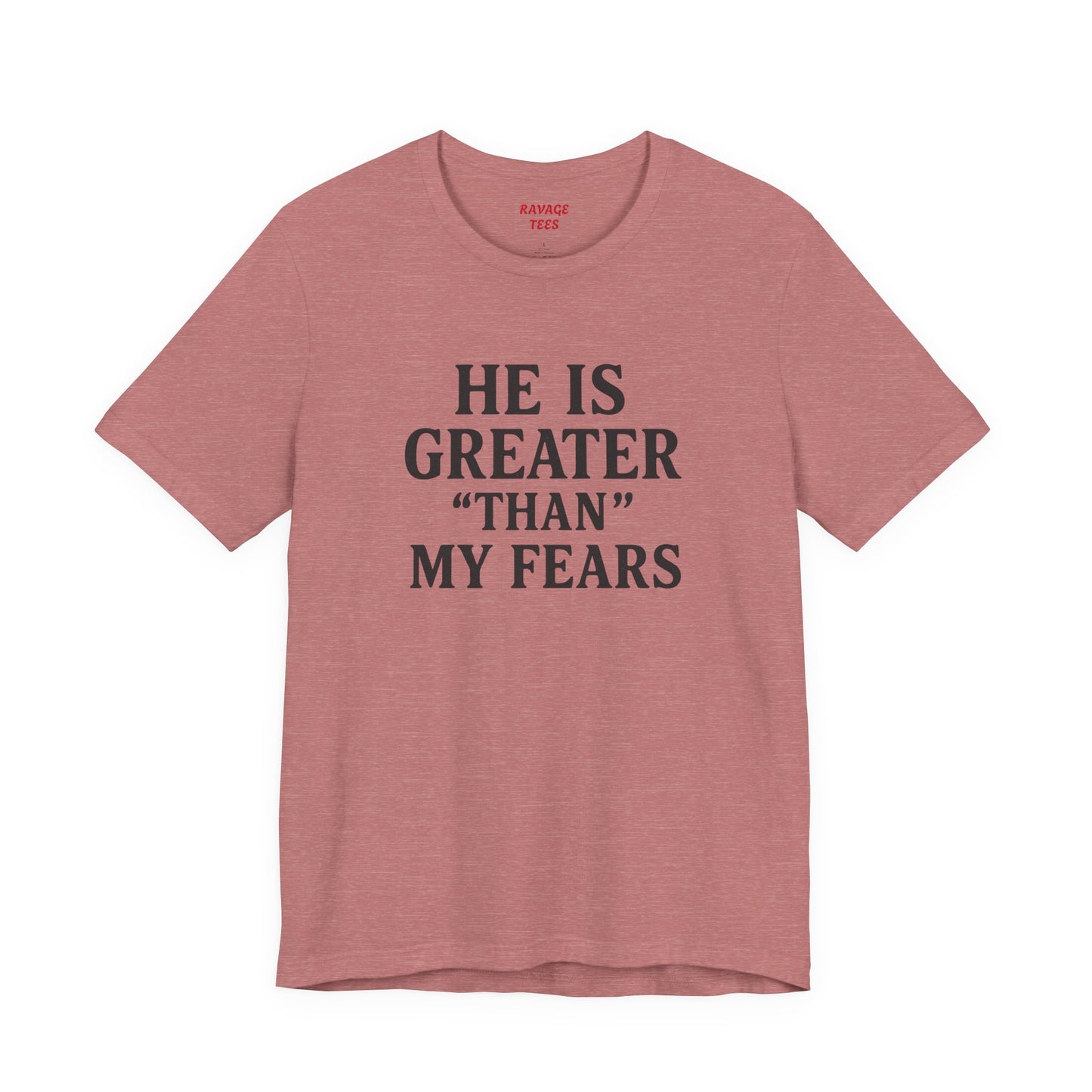 "He Is Greater Than My Fears" Christian Faith Cross T-Shirt