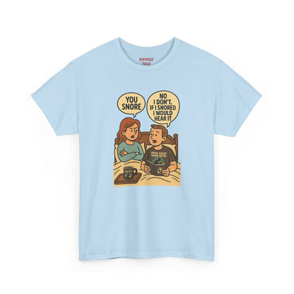 Unisex Snoring Humor T-Shirt | Funny Tee for Couples