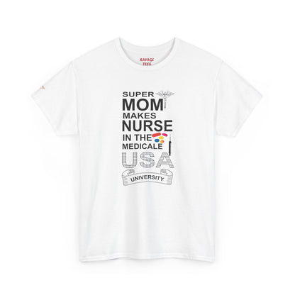 Super Mom Nurse Tee, Unisex Cotton T-Shirt for Nurses