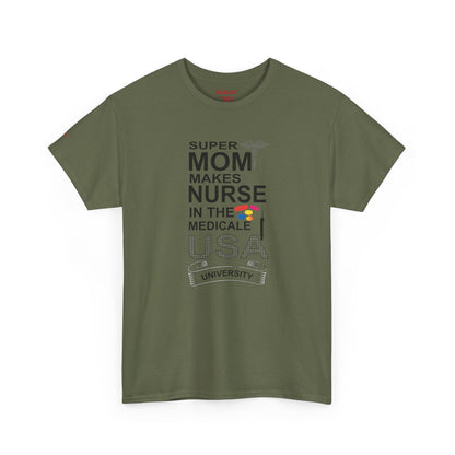 Super Mom Nurse Tee, Unisex Cotton T-Shirt for Nurses