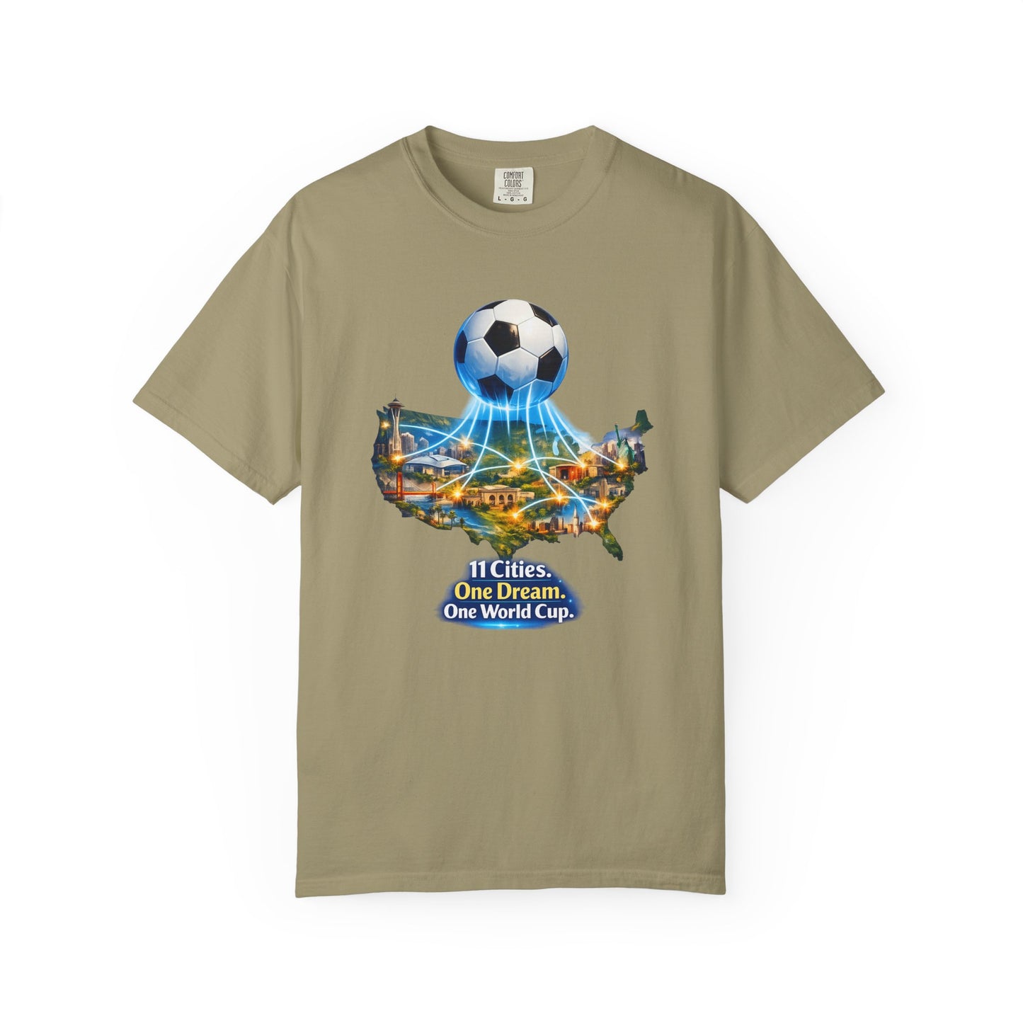 World Cup 2026 T-Shirt — "11 Cities. One Dream. One World Cup."