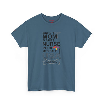 Super Mom Nurse Tee, Unisex Cotton T-Shirt for Nurses
