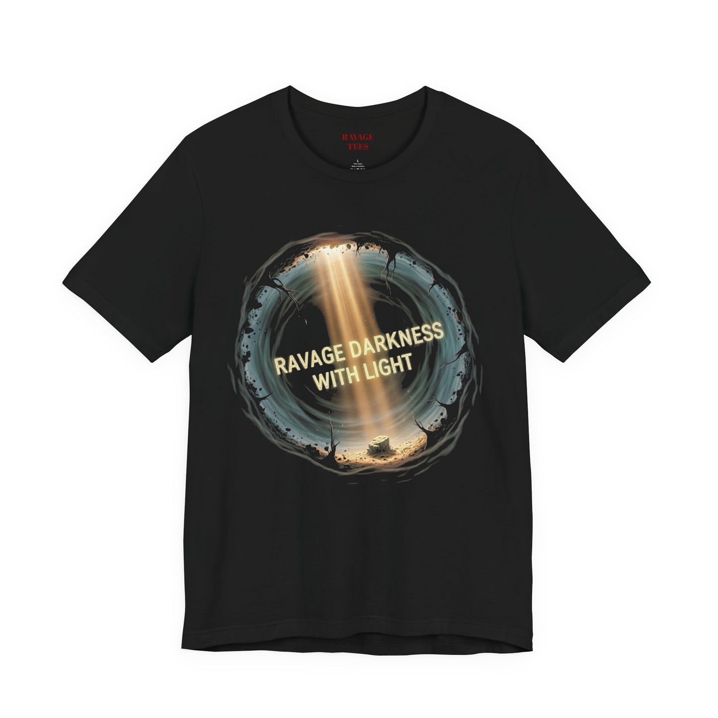 Ravage Darkness With Light T‑Shirt