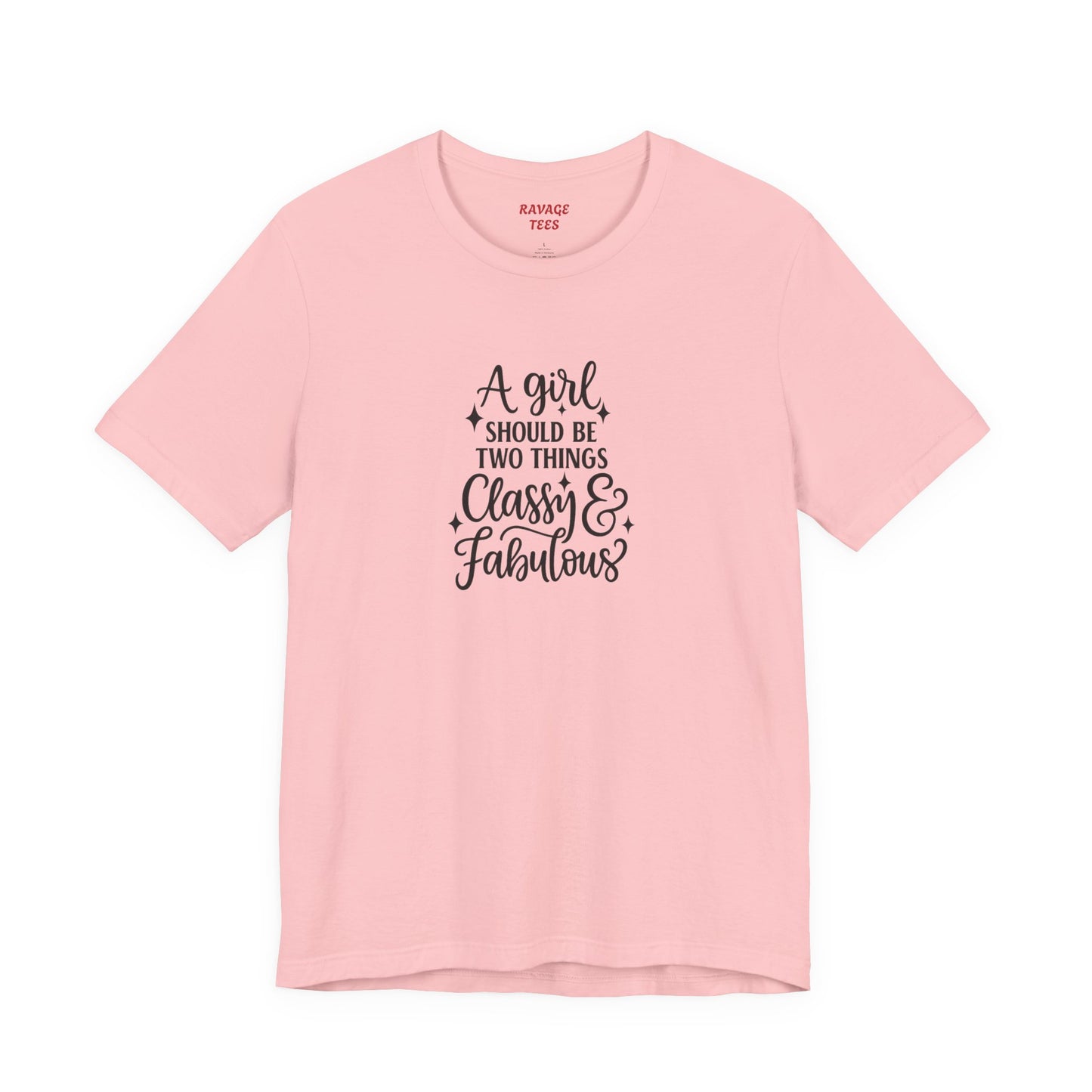 "Classy & Fabulous" Graphic Tee | Women's Fashion T-Shirt