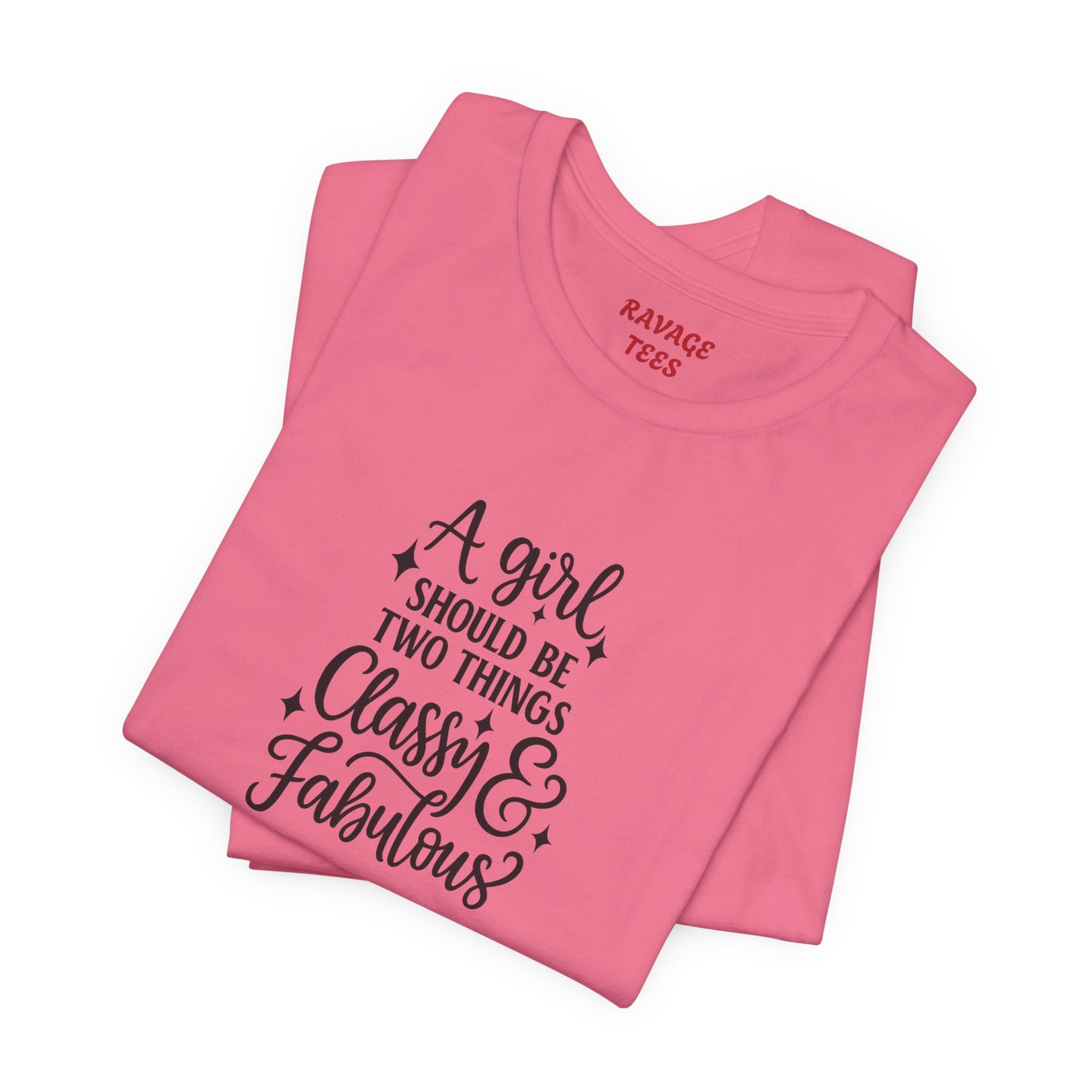 "Classy & Fabulous" Graphic Tee | Women's Fashion T-Shirt