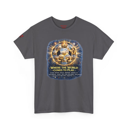 World Cup 2022 T-Shirt — "Where the World Comes to Play"