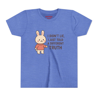 Cute Bunny “I Didn’t Lie, I Just Told A Different Truth”