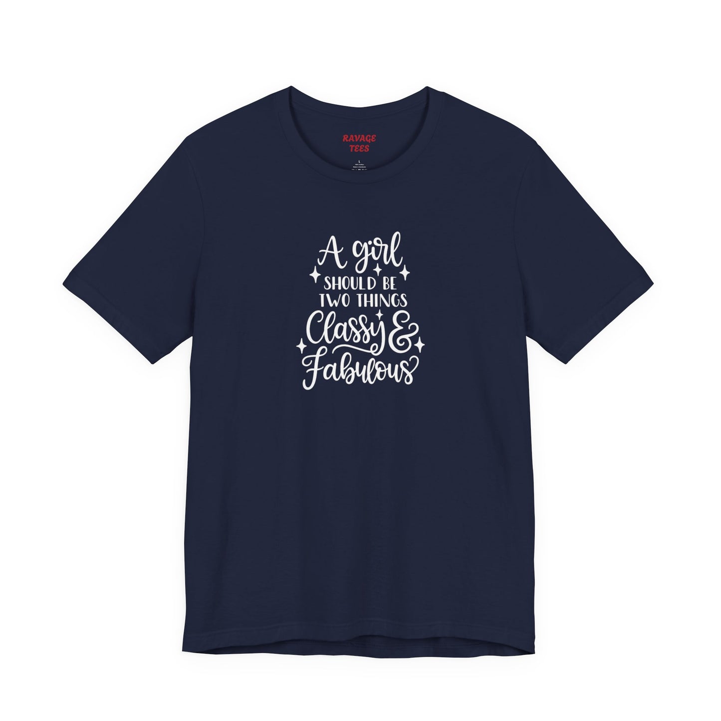 "Classy & Fabulous" Graphic Tee | Women's Fashion T-Shirt