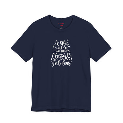 "Classy & Fabulous" Graphic Tee | Women's Fashion T-Shirt