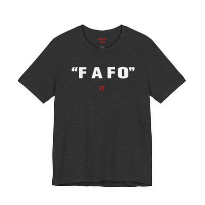 FAFO Graphic Tee