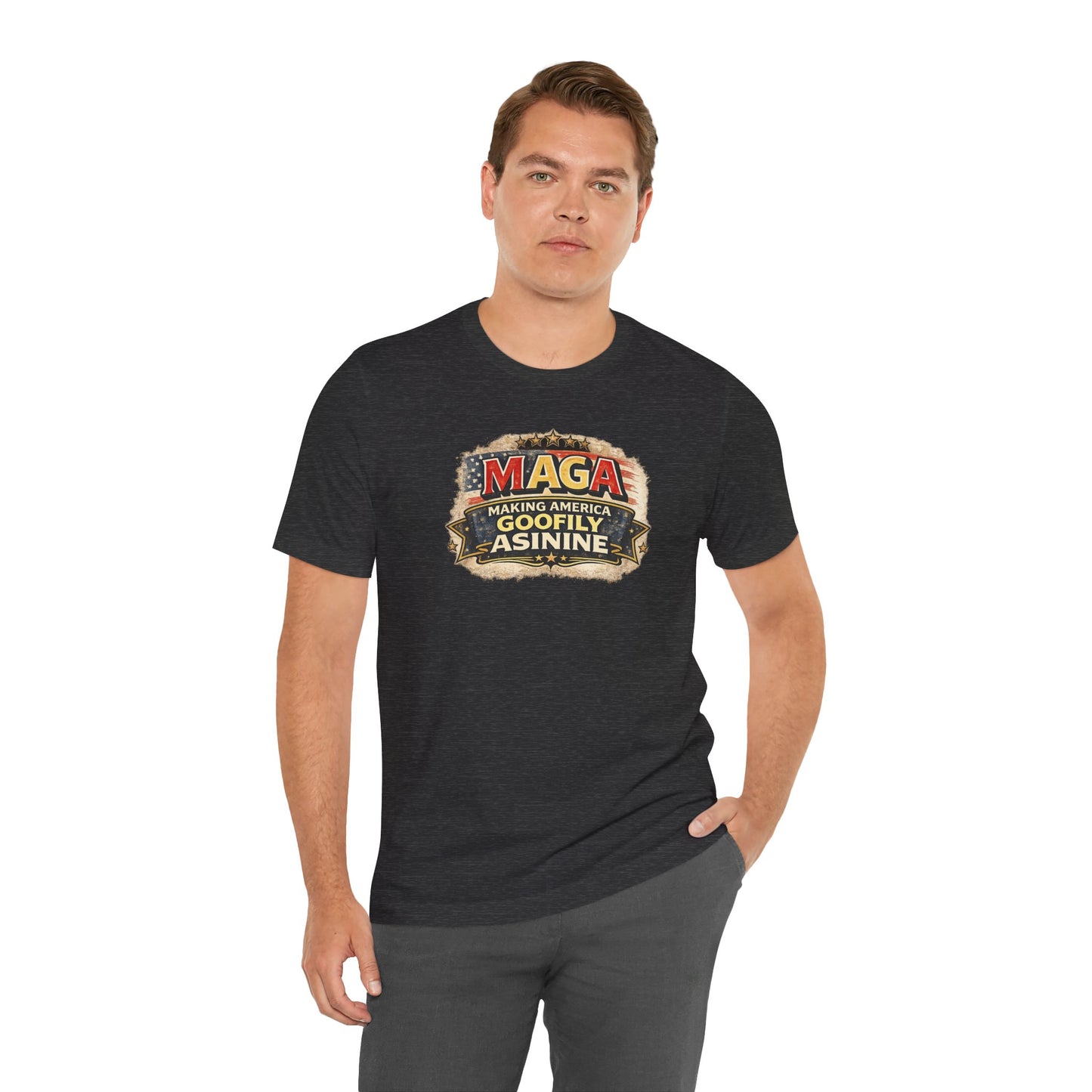 MAGA Making America Goofy Asinine Tee