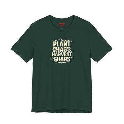 Plant Chaos Harvest Chaos Tee