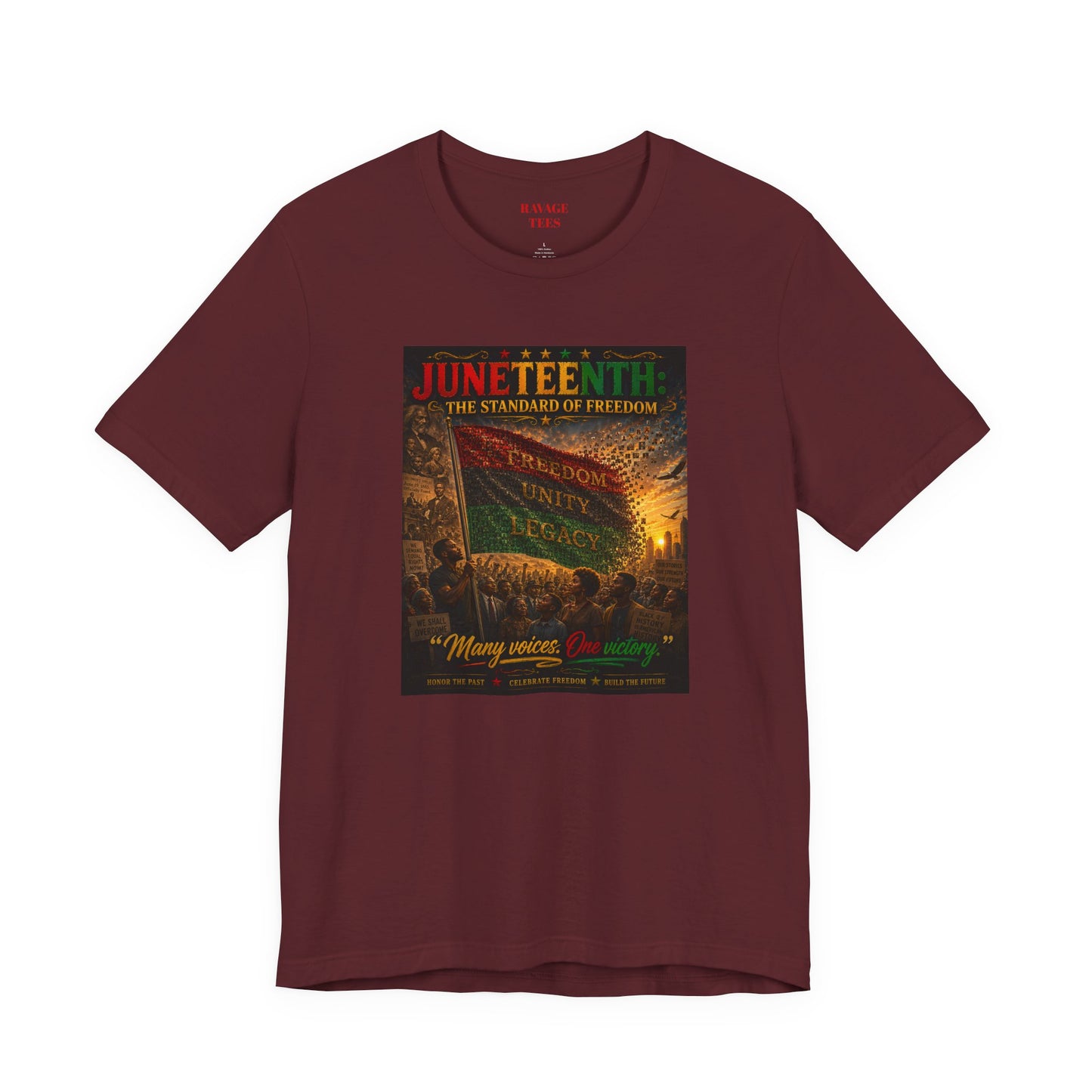 Juneteenth Standard of Freedom — 'Many Voices One Victory' Graphic Tee