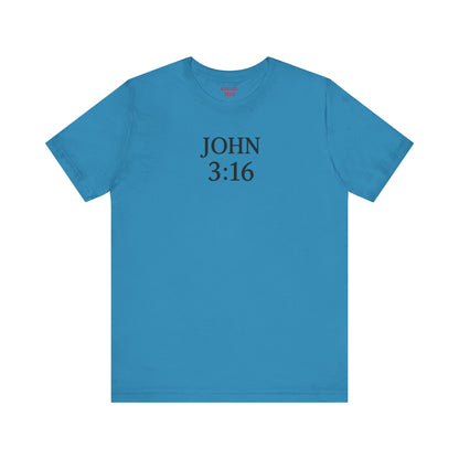 **JOHN 3:16 Faith-Inspired Unisex Tee – Christian Scripture T-Shirt, Religious Apparel, Inspirational Gift, Bible Verse Faith Shirt**