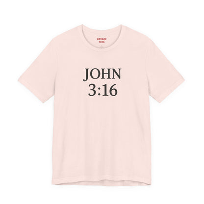 **JOHN 3:16 Faith-Inspired Unisex Tee