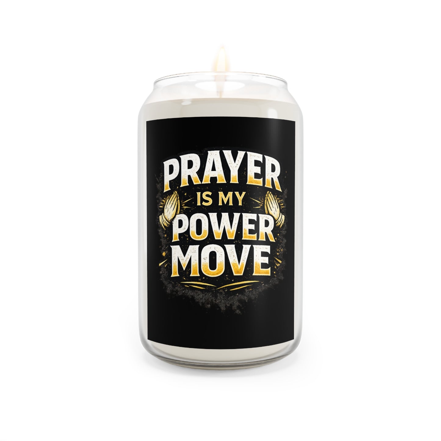 Prayer Is My Power Move Soy Candle — 13.75 oz Scented Inspirational Candle