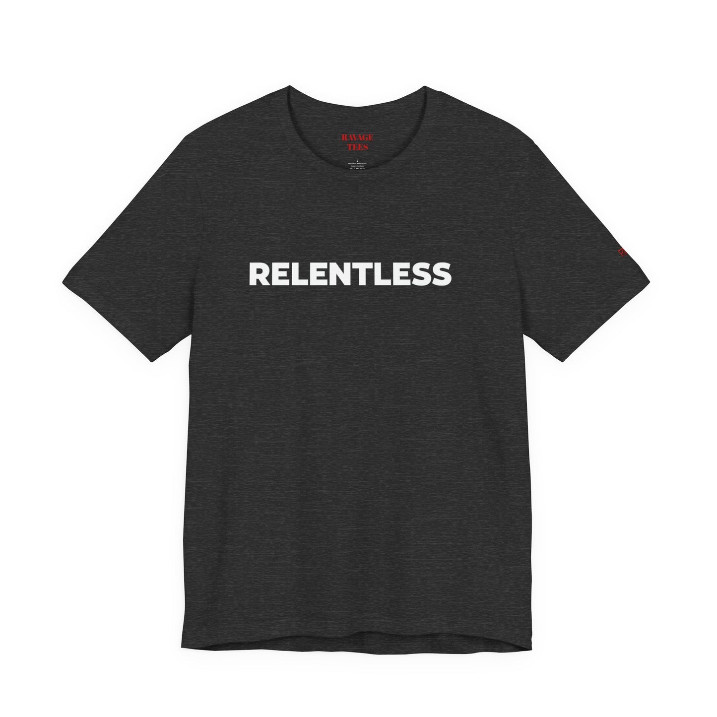 Relentless Graphic Tee — Motivational Athletic T-Shirt