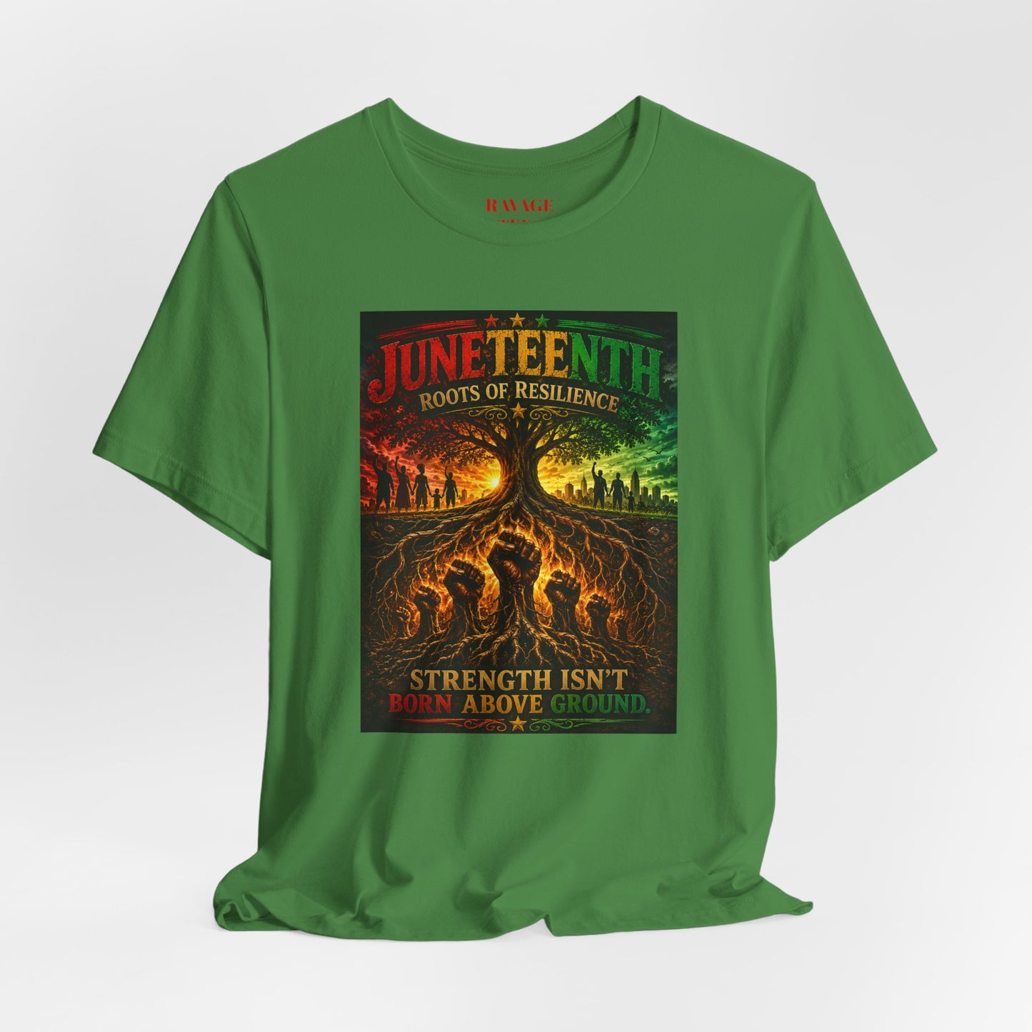 Juneteenth — "Strength Isn't Born Above Ground"