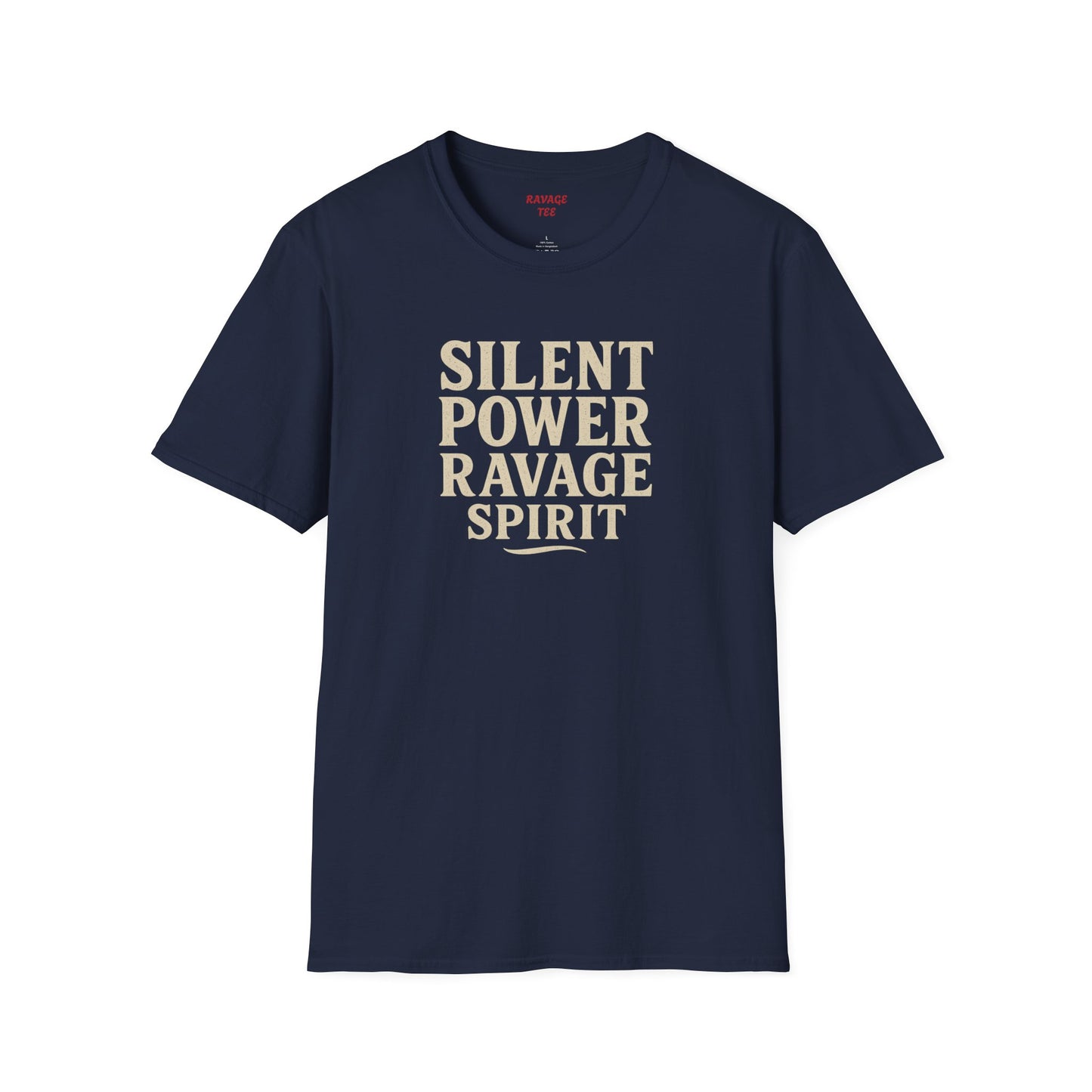 "Silent Power" Ravage Spirit Unisex T-Shirt | Motivational Tee