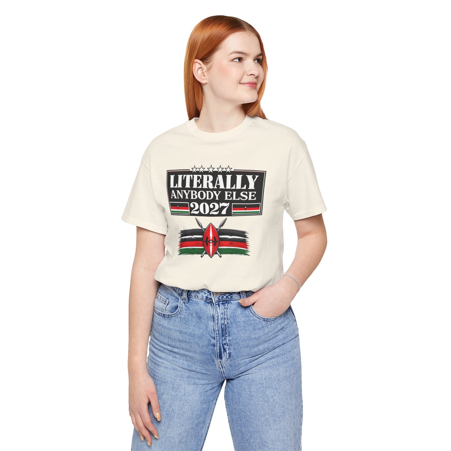 Literally Anybody Else 2027 Tee — Kenyan Flag Political Satire T-Shirt