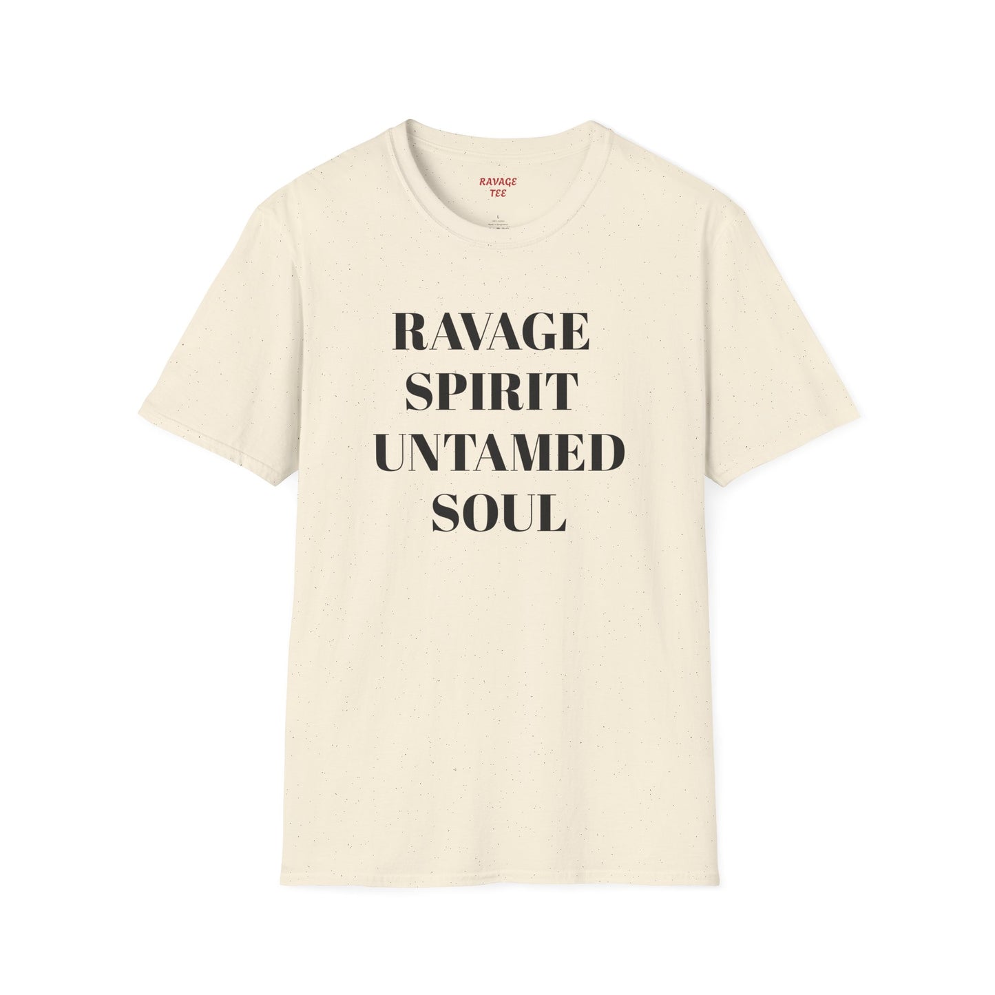 RAVAGE SPIRIT UNTAMED SOUL Tee