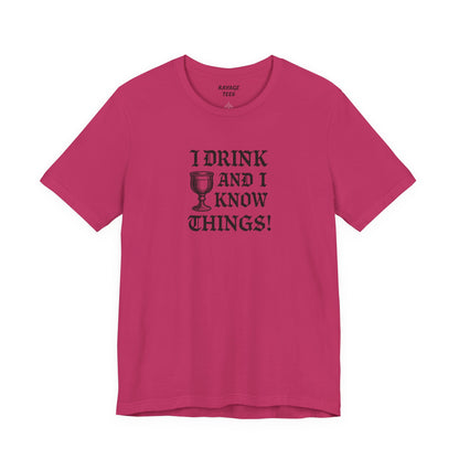 Ravage Funny Drinking Quotes Tee | Unisex Alcohol Humor T-Shirt