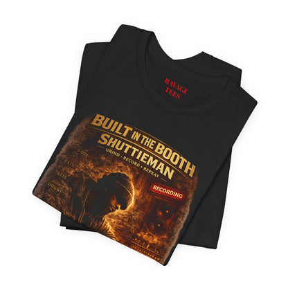 Built In The Booth Tee — Shutt1eman Recording Studio Graphic T‑Shirt