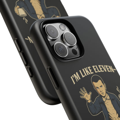 Eleven Powers Phone Case | Funny Stranger Things