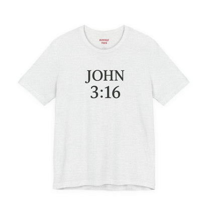**JOHN 3:16 Faith-Inspired Unisex Tee