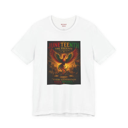 Juneteenth Phoenix Tee — "Every Generation rRises Higher"