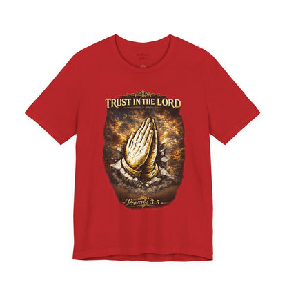 Trust in the Lord Praying Hands Tee (Proverbs 3:5)