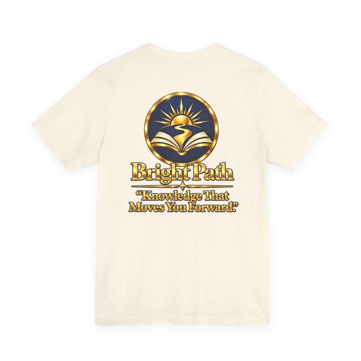 BrightPath Logo Tee — "Knowledge That Moves You Forward" T-Shirt