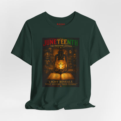 Juneteenth Lantern T-Shirt – "Light Reveals What History Tried to Hide"